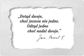 Poszterek 60x40 II. János Pál pápa idézet