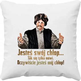 Te vagy a parasztod Csak így mondják Persze te vagy az én parasztom párna