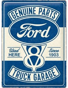 Fém tábla Ford V8 - Truck Garage, (30 x 40 cm)
