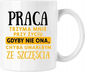 Bögre Munka Vicces Idézet 1 Fehér 330ml