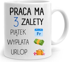 Bögre Ajándék Vicces Munka 3 Előnye Van Nyomtatott fényképpel