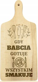 Vágódeszka Amikor a nagymama (Név) főz Mindenkinek ízlik Ajándék