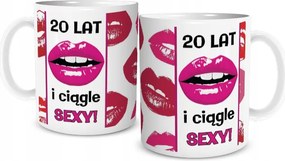 Bögre Születésnapra 20 Éves És Még Mindig Szexi!