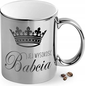 Bögre Nagyinak Ezüst Őfelsége Nagymama Ajándék Kávé Tea