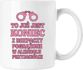 Lánybúcsú bögre Vége a humornak Fehér 330ml