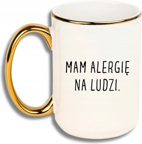 Bögre Nagy Fehér Arany Rant Vicces Ajándék Allergiás Vagyok