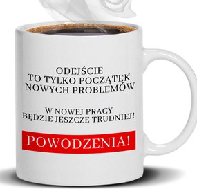 Bögre Fehér 330ML Sok Szerencsét! Ajándék Új Irodai Munkahelyre