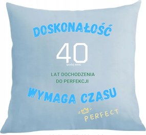 Párna párnahuzat A tökéletességhez idő kell Életkor