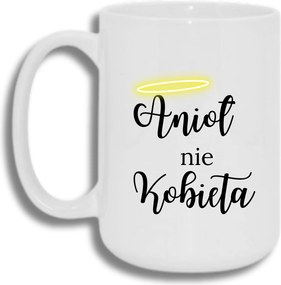 Bögre Fehér Nagy 440ml Ajándék Vicces Angyal Nem Nő