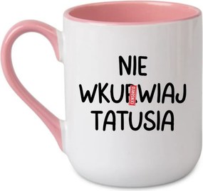 „Ne búbij apu!” bögre Vicces ajándék apának Rózsaszín 330 coffee
