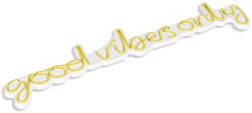 Műanyag LED-es fali dekoráció, Good Vibes Only - Sárga