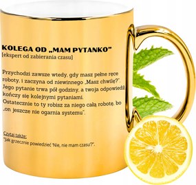 Arany Csillogó Kolléga Bögre Van Egy Kérdésem Ajándék Nyomtatott Fotóval