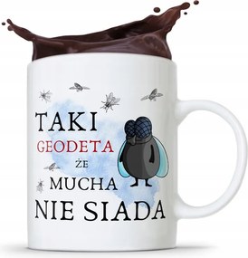 Ajándék Bögre A Legyek Földmérőjének Nem Ül Le fényképes nyomattal