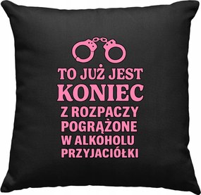 Lány párna Vége a humornak, fekete