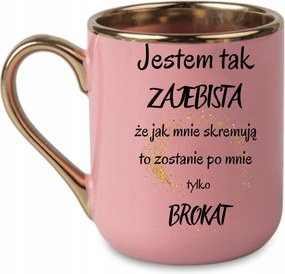 Elegáns Bögre Olyan király vagyok, mint én.. Csillámos 330 Rózsaszín