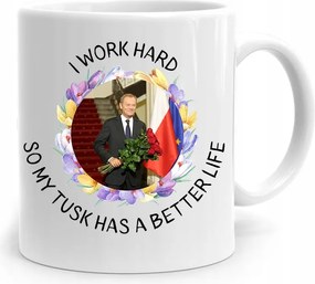 Donald Tusk Po Platform És Work Hard Bögre fényképes nyomtatással