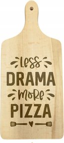 Vágódeszka Fa Dekoráció Ajándék Less Drama more Pizza