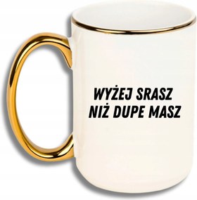 Bögre Nagy Fehér Arany Rant Vicces Ajándék Fent