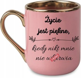 Elegáns bögre "Az élet szép, ha senki sem tud megtéveszteni" 330 Rózsaszín