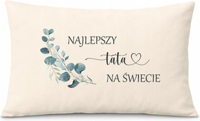 Apák Napi Ajándék Pamut párnahuzat 40x60 cm Ökológiai Ajándék