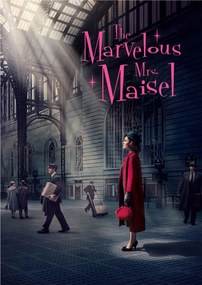 Poszter A csodálatos Mrs. Maisel Tv sorozat