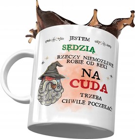 Bögre A Bírónak A Csodákra Egy Pillanatot Kell Várni Nyomtatott Fotóval