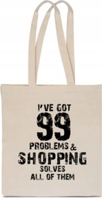Öko Pamut Táska Nyomtatott Have 99 Problems Shopping Coffee Kávé TT_011