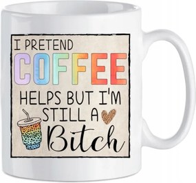 Vicces nyomott mintás bögre Úgy teszek, mintha a Kávé segítene, de még mindig S#ka vagyok