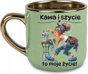 Elegáns bögre Kávé és varrás az életem a varrónőnek 400 Zöld