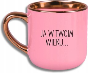 Bögre Rózsaszín Elegant Nagy Én A Te Korodban...