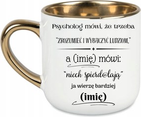 Elegáns bögrePszichológus azt mondja, meg kell érteni az embereket név 400 Fehér