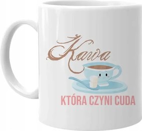 Kávé, ami csodákat tesz Ajándék Bögre