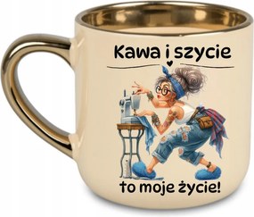 Elegáns bögre Kávé és varrás az életem a varrónőnek 400 Krémszínű