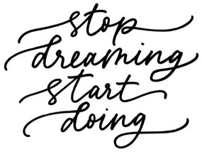 Illusztráció Stop dreaming start doing vector calligraphy, Asya_mix