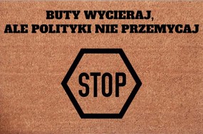 Lábtörlő Bejárat Az Ajtó Alá Cipő Törlés Politika Ne Csempészd