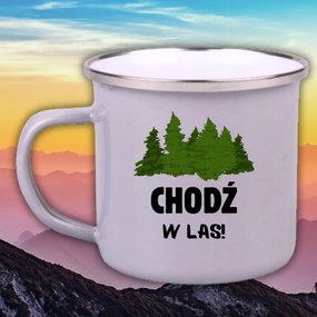 Zománcozott Acél Bögre Vicces Ajándék Sétálj Az Erdőben