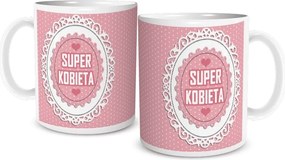 Nőnapi Bögre Lányoknak Szuper Nő valentin nap