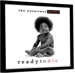 Keretezett poszter The Notorious B.I.G - Ready to Die