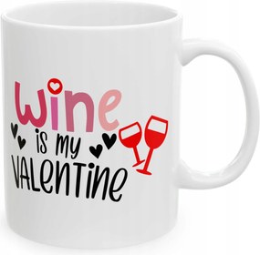 Nyomott mintás bögre vicces felirat Valentin napra Bor is my Valentine
