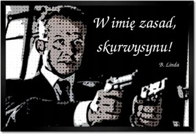 Poszterek keretben 60x40 A szabályai nevében