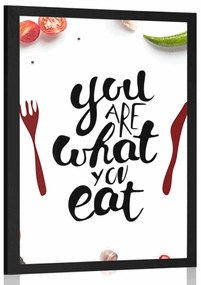 Poszter idézettel - You are what you eat