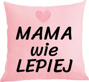 Párna párnahuzat Anyák napja Anya jobban tudja