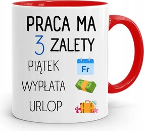 Bögre Piros Vicces Munka 3 Előnye Van Nyomtatott fényképpel