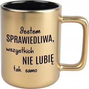 Bögre Matt Arany Fekete Belső 360ml Vicces Ajándék Igazságos vagyok