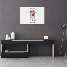 Kép - Örökké fiatal, örökké részeg (70x50 cm)