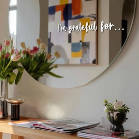 Tükör matrica S29 – I’m grateful for...