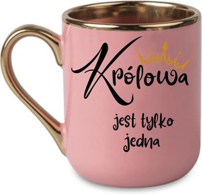 Elegáns bögre „a királynő csak egy van” 330 Rózsaszín