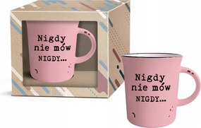 Retro bögre ajándék felirat rózsaszín Soha ne mondd, hogy nige