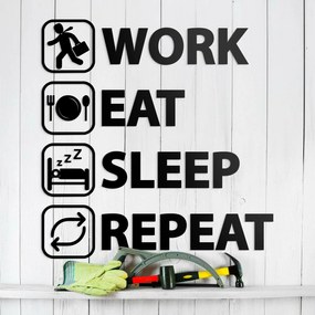 Fa falmatrica - Work Eat Sleep Repeat