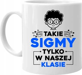 Ajándék bögre Ilyen sigmák csak a mi osztályunkban